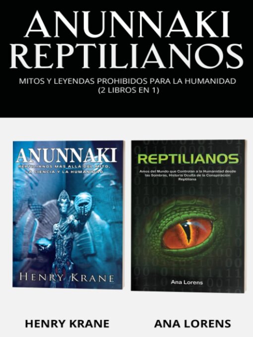 Title details for Anunnaki Reptilianos by Henry Krane - Available